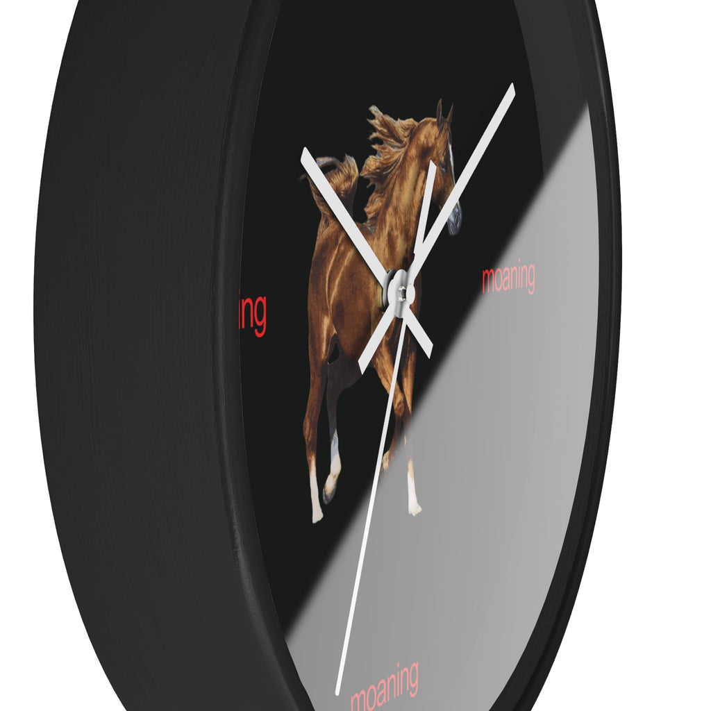 moaning clock